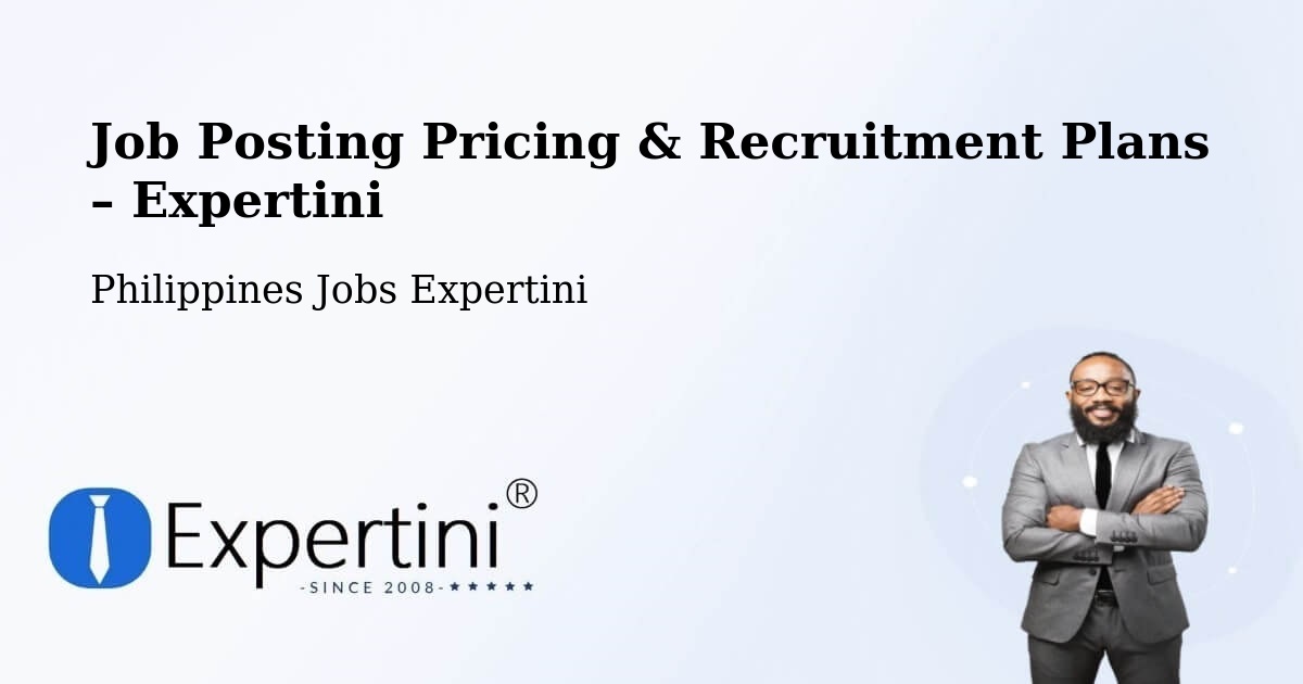 Job Posting Pricing & Recruitment Plans – Lapuan - Lapuan, Philippines Jobs Expertini